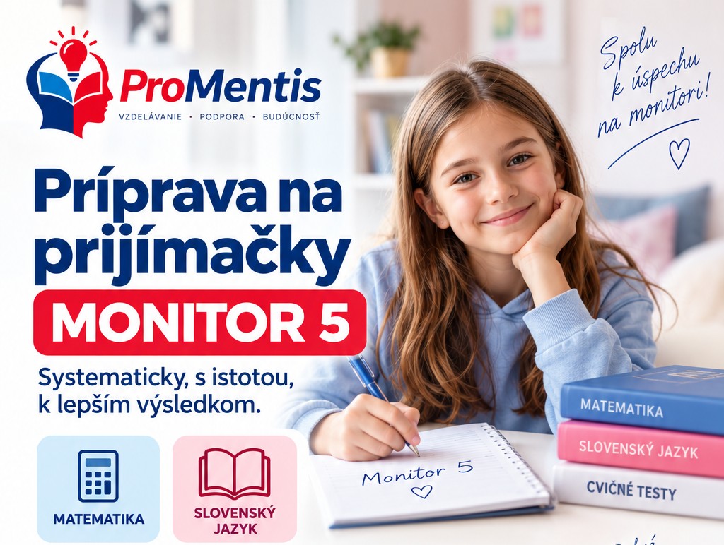 Usmievavé dievča píše do zošita, vedľa sú učebnice a reklamný banner ProMentiS Monitor 5.